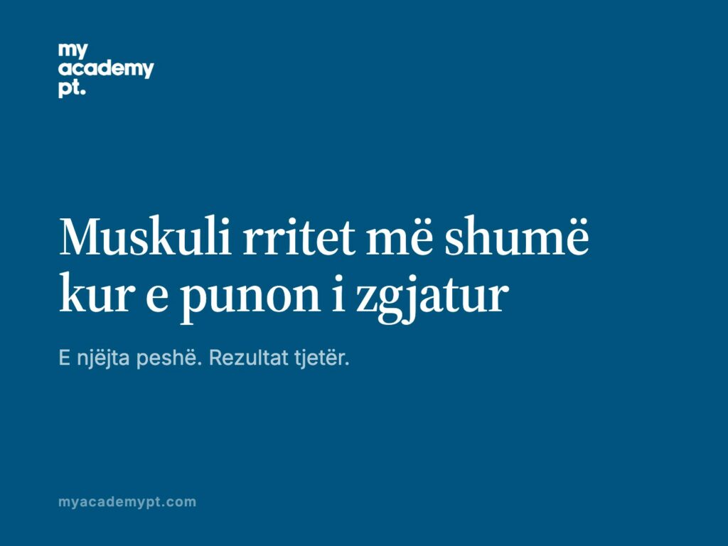 Muskuli rritet më shumë kur e punon i zgjatur